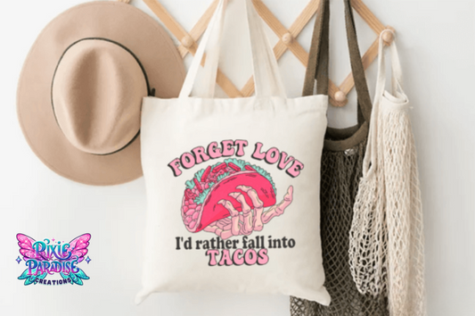 Tacos Over Love Canvas Tote Bag