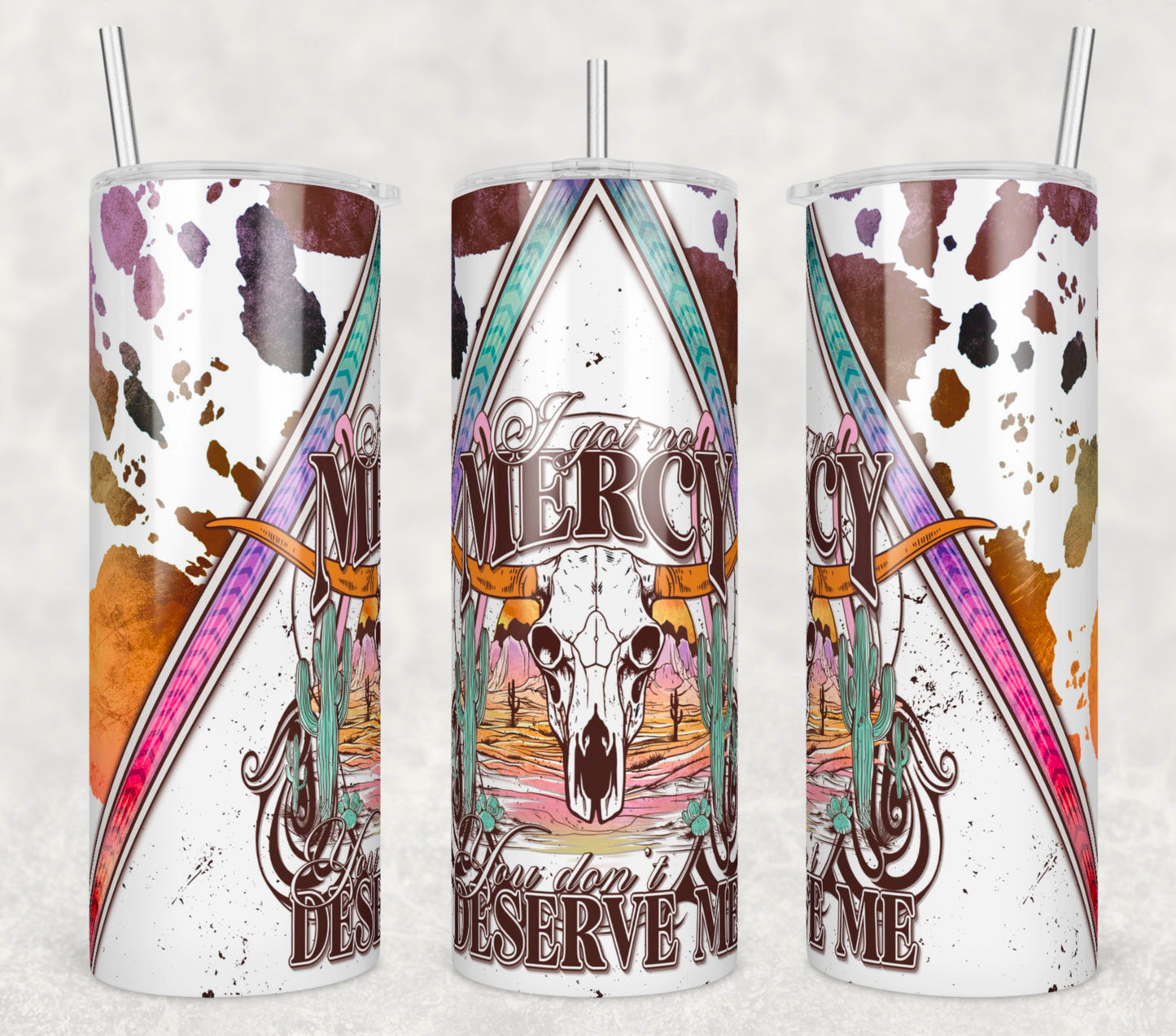 I Got No Mercy Western  20oz Insulated Tumbler